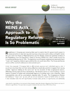 Why the REINS Act’s Approach to Regulatory Reform Is So Problematic
